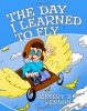 Book: The Day I Learned To Fly